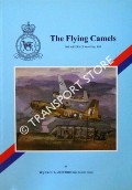 The Flying Camels - The History of No. 45 Sqn, RAF by JEFFORD, Wing Commander C.G.